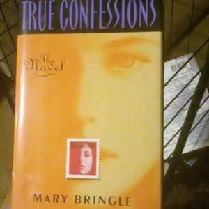 Mary Bringle Novel "True Confessions " hardback